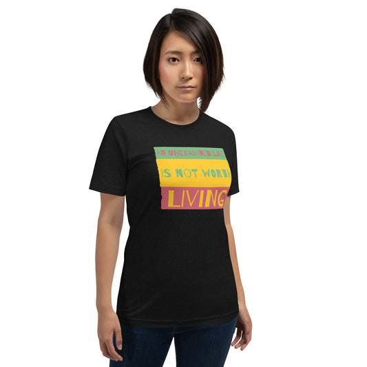 An Unexamined Life Unisex T-Shirt