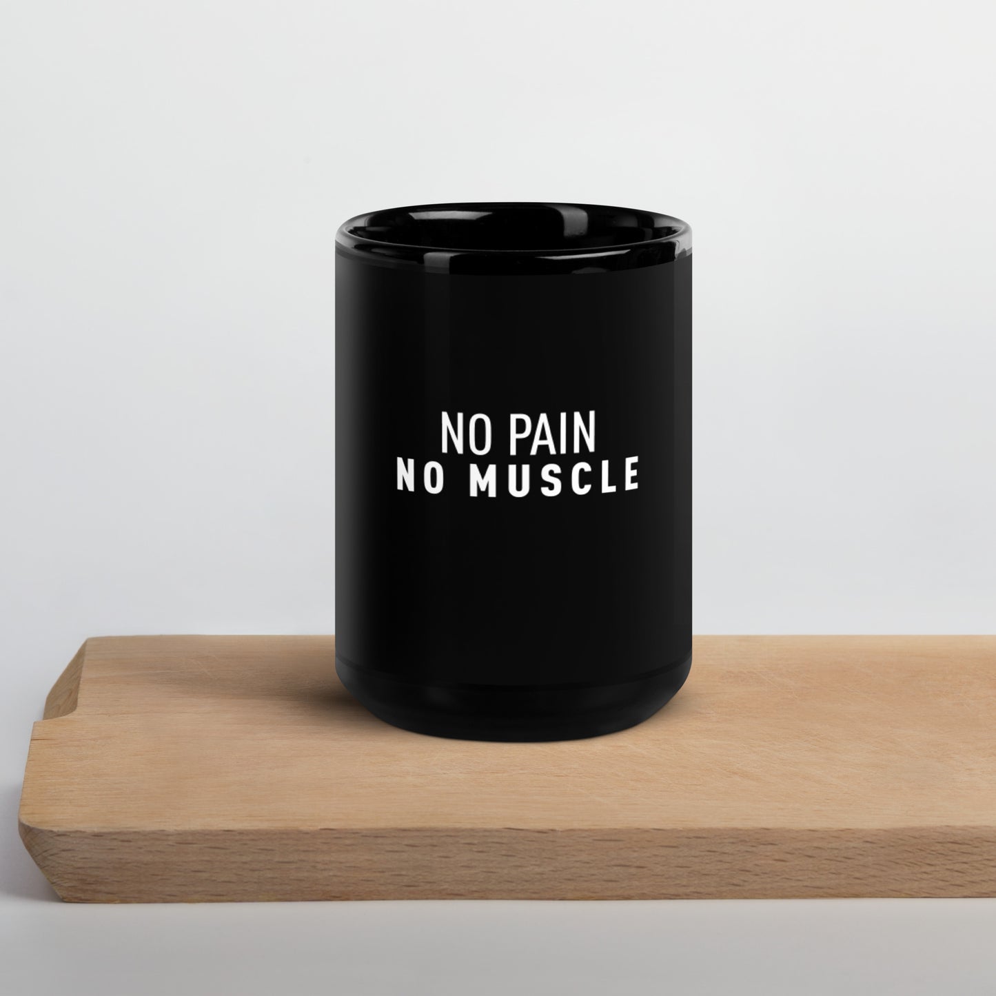 No Pain No Muscle Black Glossy Mug