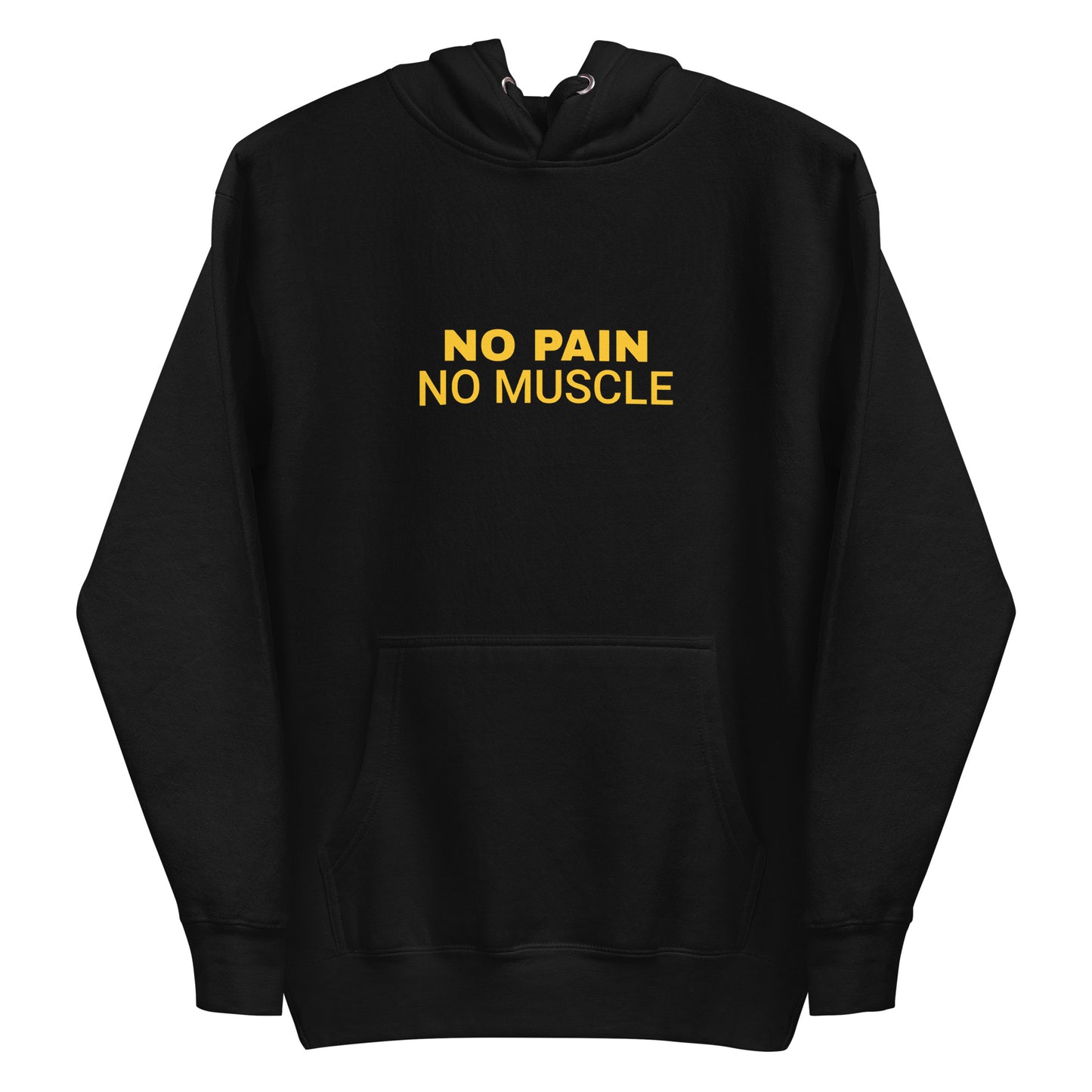 No Pain No Muscle Unisex Hoodie