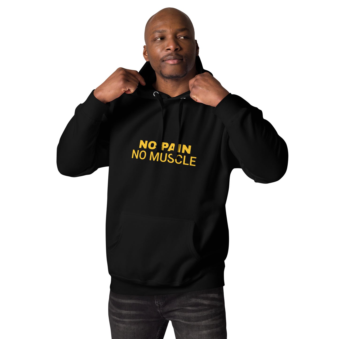 No Pain No Muscle Unisex Hoodie